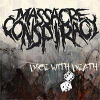 Massacre Conspiracy : Dice with Death